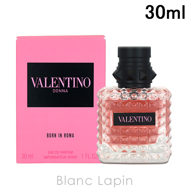 〔クーポン配布中〕ヴァレンティノ VALENTINO ドンナボーンインローマ EDP 30ml [761421]