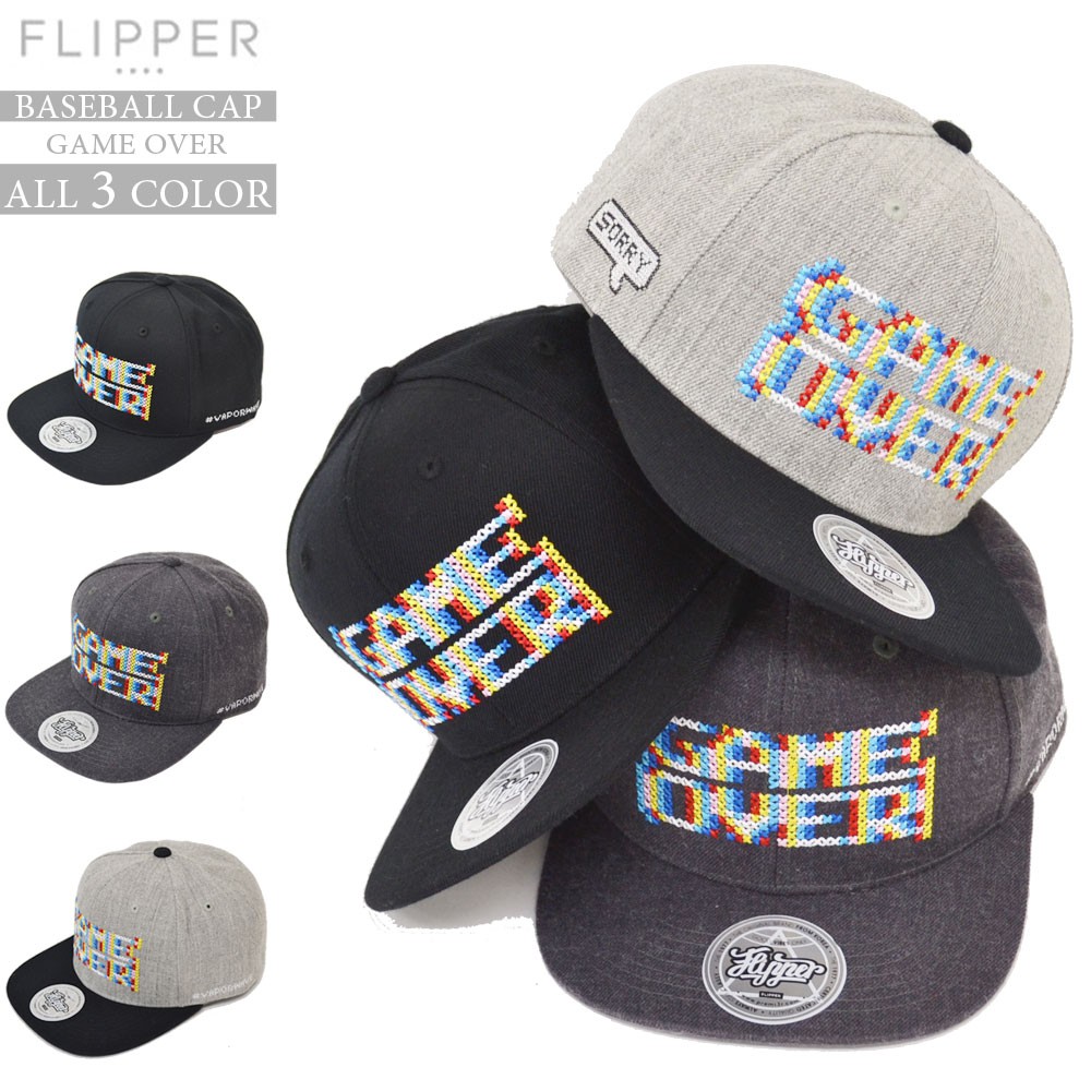帽子　FLIPPER フリッパー フラットキャップ　ベースボールキャップ GAMEOVER　ダンス BB CAP 　B系刺繍 【メール便不可】