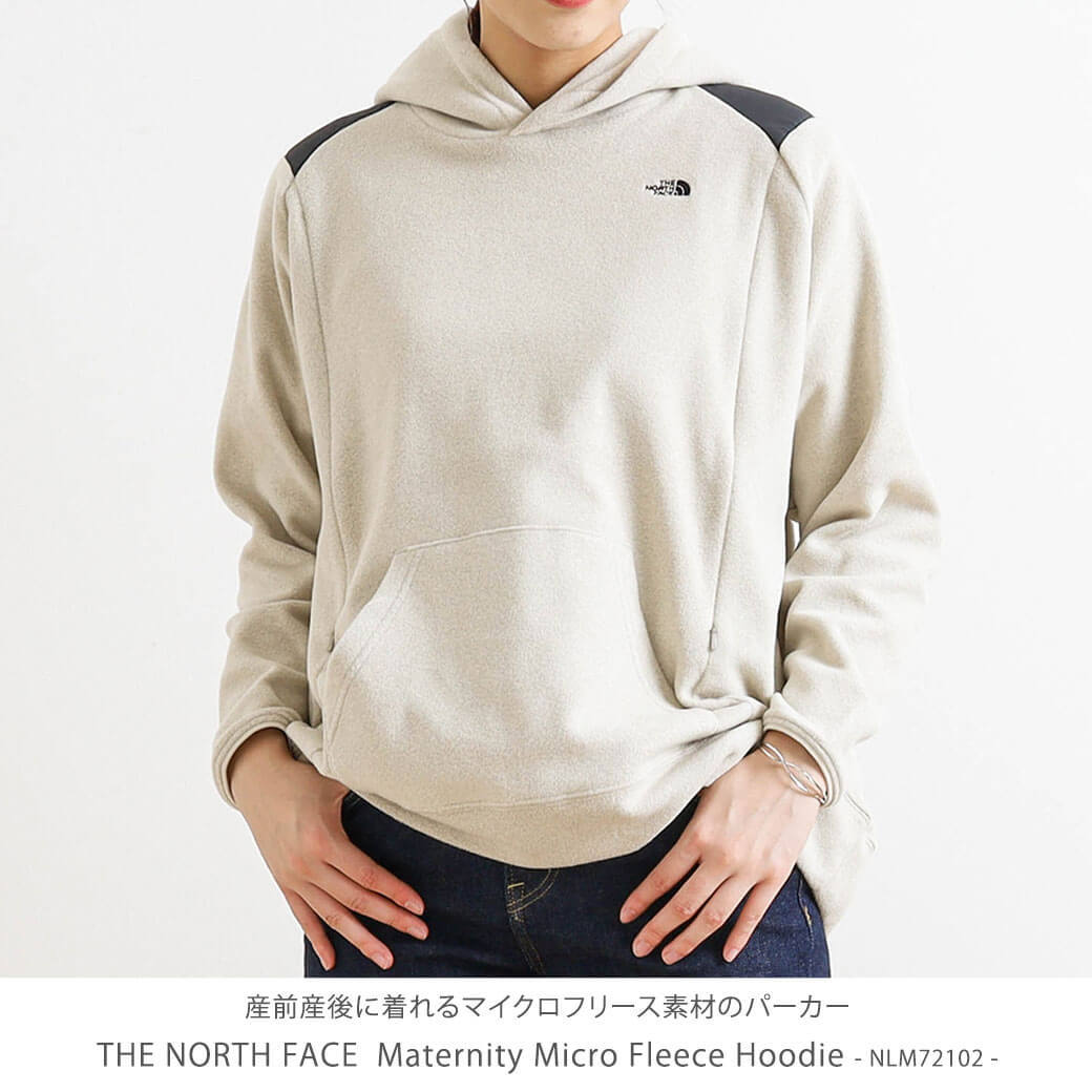 THE NORTH FACE ザ・ノース・フェイス マタニティ マイクロフリース フーディー MATERNITY MICRO FLEECE  HOODIE NLM72102