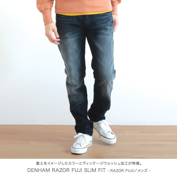 デンハム DENHAM レイザー スリムフィット RAZOR FUJI SLIM FIT メンズ