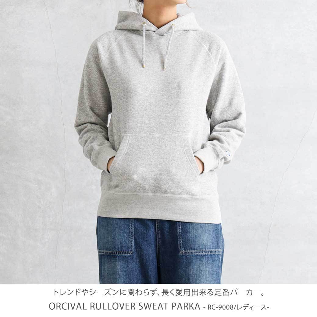 オーシバル ORCIVAL プルオーバースウェットパーカー PULLOVER SWEAT PARKA RC-9008 長袖 無地 レディース