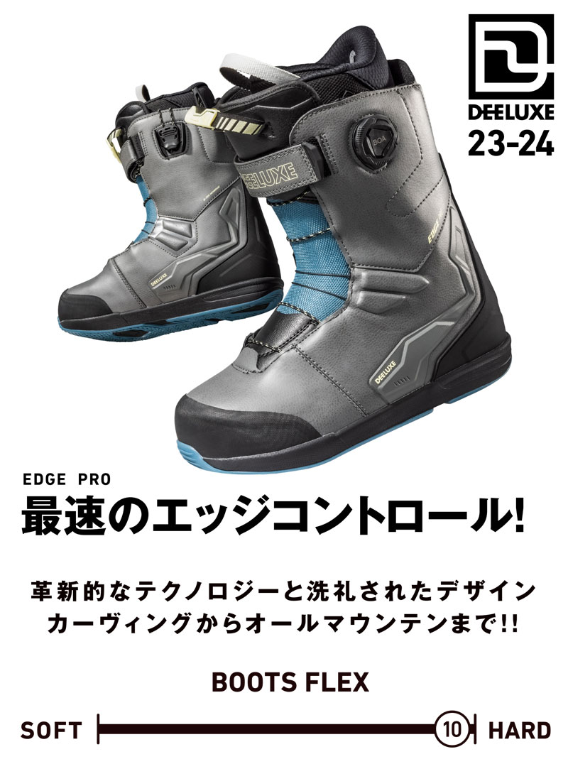 23-24 DEELUXE/ディーラックス EDGE PRO ctf エッジプロ メンズ レディース ブーツ 熱成型対応 スノーボード 2024
