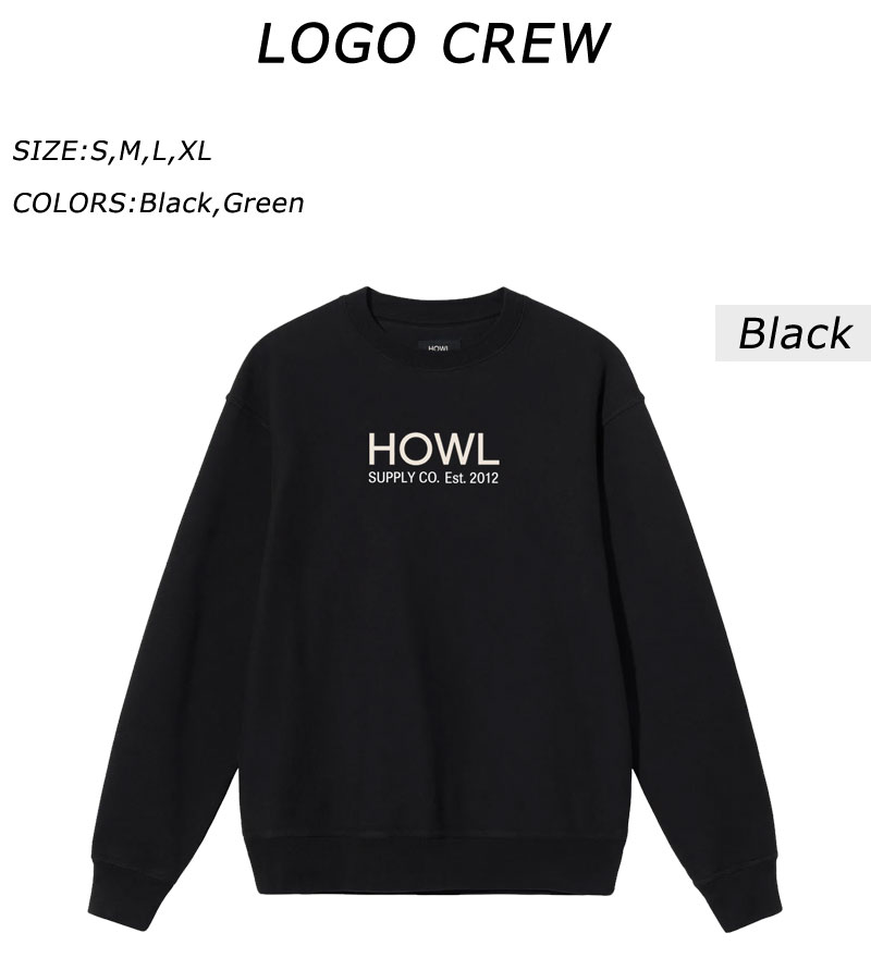 23-24 HOWL / ハウル LOGO Crew メンズ レディース スウェット