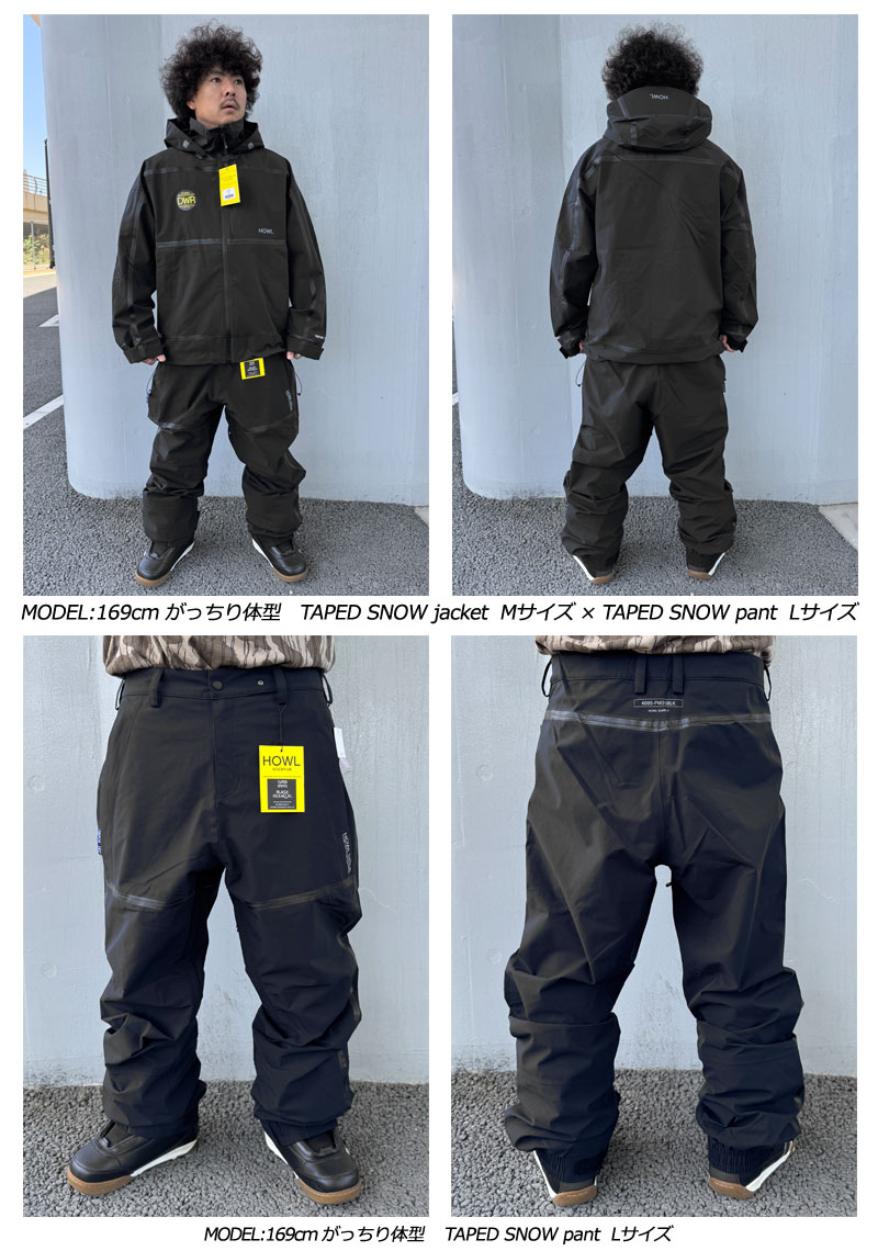 24-25 HOWL/ハウル TAPED SNOW pant メンズ レディース 防水パンツ