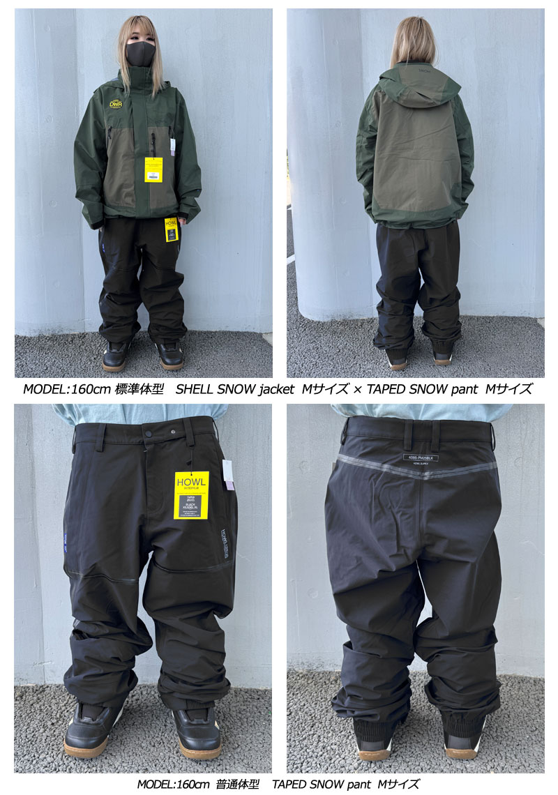 24-25 HOWL/ハウル TAPED SNOW pant メンズ レディース 防水パンツ
