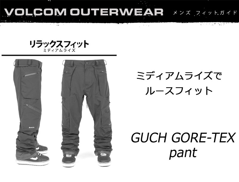 VOLCOM（ボルコム） 25-26 VOLCOM/ボルコム GUCH GORE-TEX pant メンズ