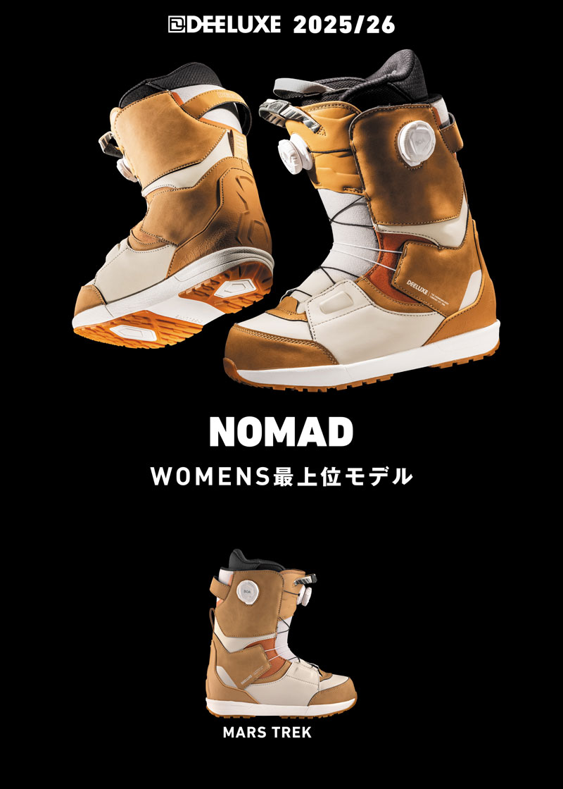 DEELUXE（ディーラックス） 25-26 DEELUXE/ディーラックス NOMAD s3