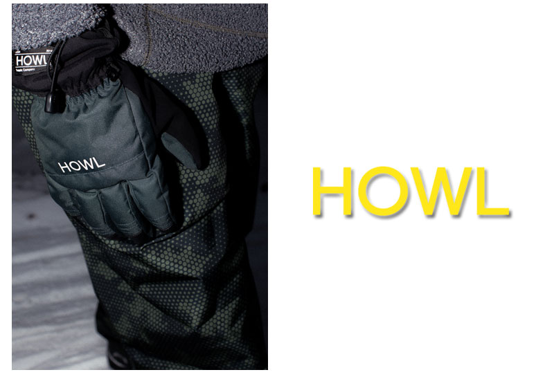 25-26 HOWL / ハウル TEAM Glove グローブ 手袋 メンズ レディース