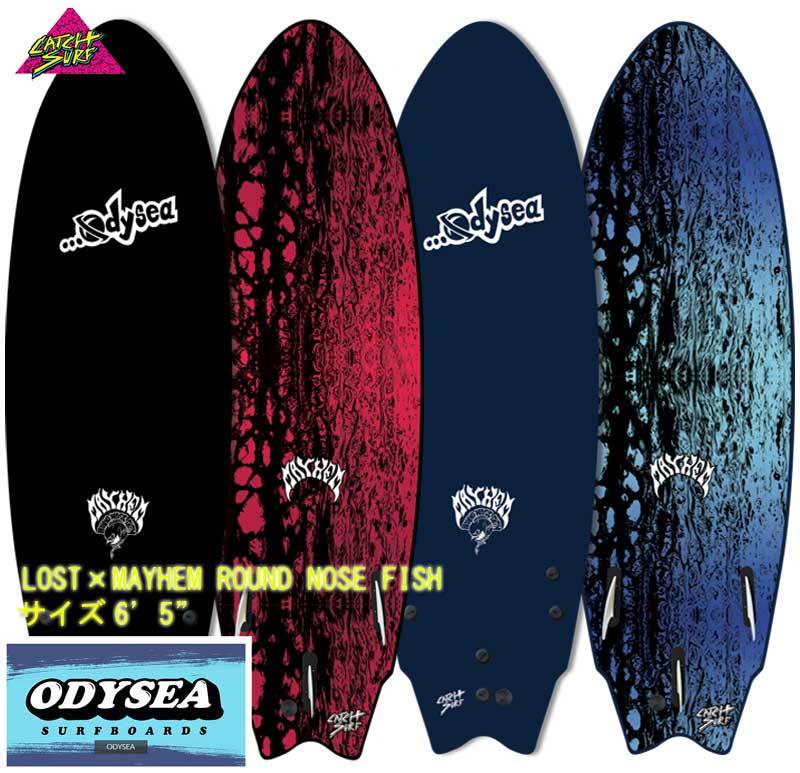 営業所止め 2021 CATCHSURF ODYSEA LOST MAYHEM 6'5 /キャッチサーフ