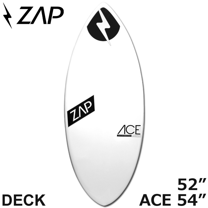 スキムボード ZAP ザップエースモデル ACE MODEL 52 54 初心者 中上級者向け 営業所止め 送料無料