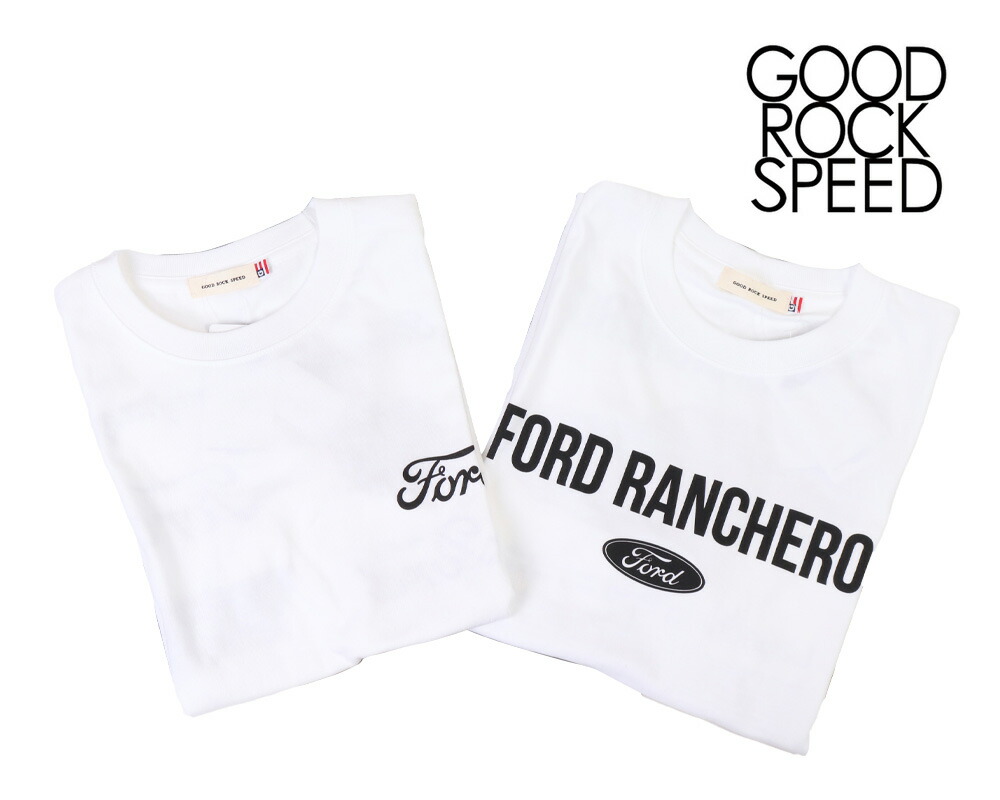 【新品】GOOD ROCK SPEED/グッドロックスピード」Ford 半袖 GOOD ROCK SPEED / グッドロックスピード】FORD 半袖Tシャ