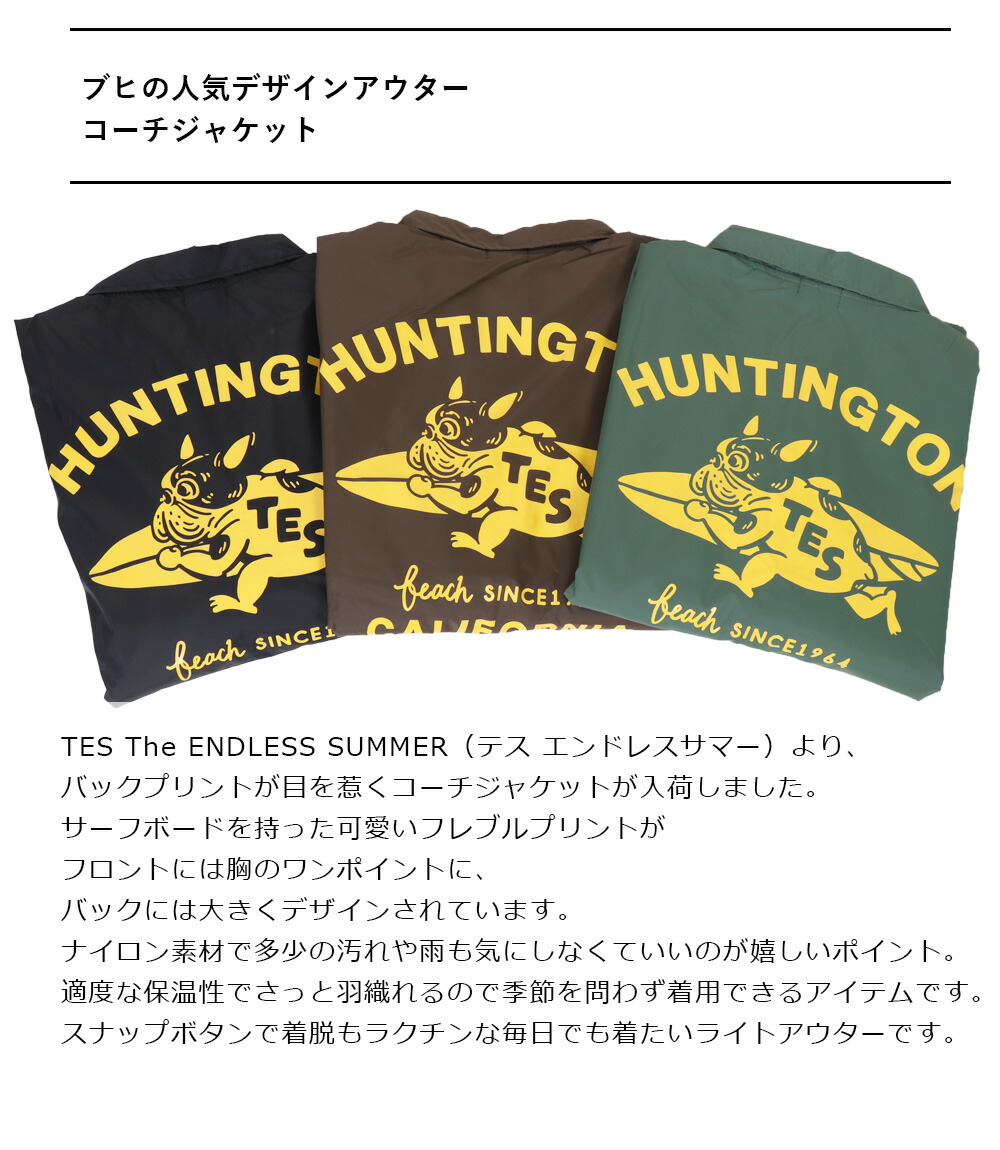 TES コーチジャケット エンドレスサマー the endless summer メンズ テス フレンチブルドッグ BUHI ブヒ バックプリント  SD23774000