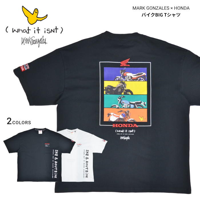 What it isNt) ART BY MARK GONZALES × HONDA Tシャツ バイク BIG TEE