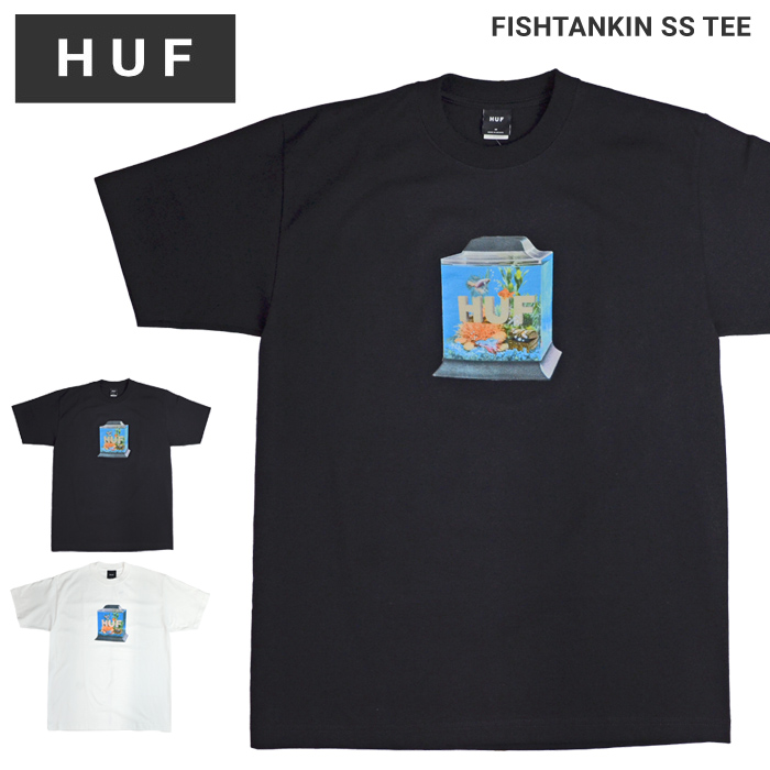 HUF ハフ Tシャツ FISHTANKIN' S/S TEE 半袖 カットソー トップス TS01963 単品購入の場合はネコポス便発送