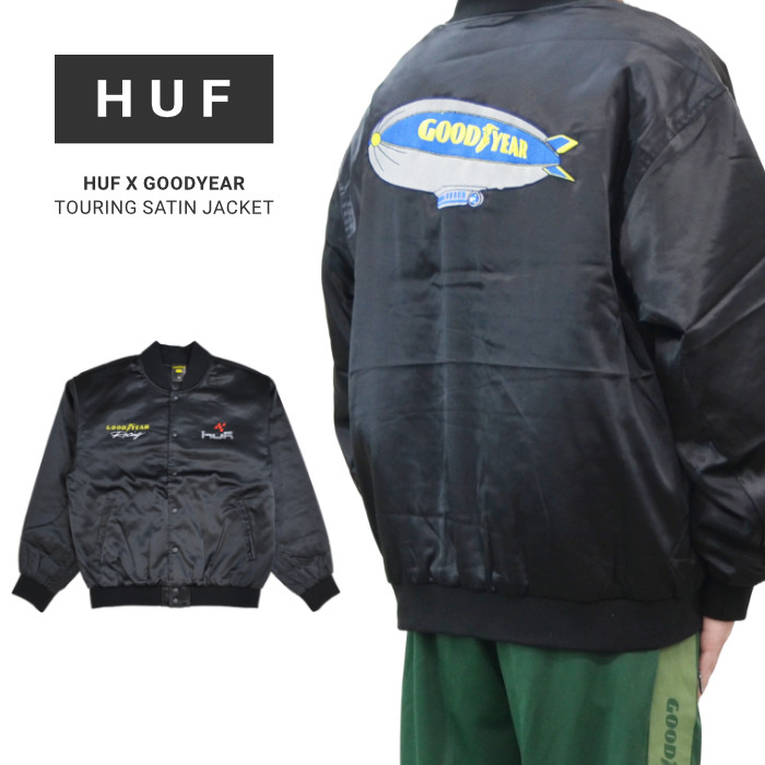 HUF × GOODYEAR ハフ × グッドイヤー ジャケット TOURING SATIN JACKET