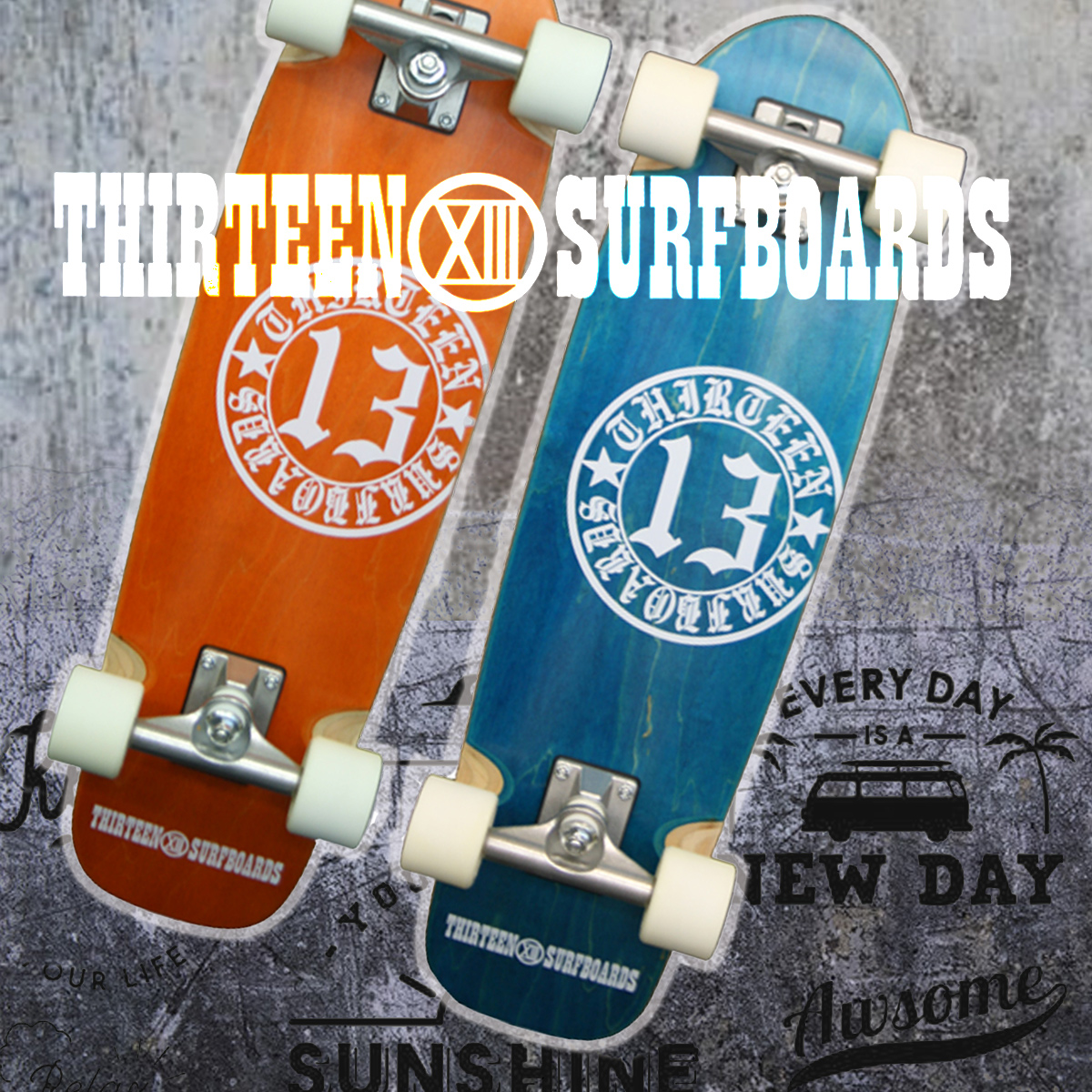 【SUMMER SALE】スケートボード スケボー 13SURF 13SURFBOARDS ミニクルーザー 26インチ 26