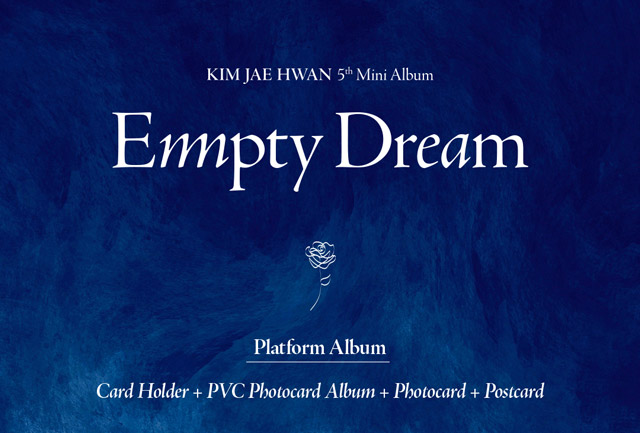 /Empty Dream (PLATFORM ALBUM VER.)/KIM JAE HWAN/