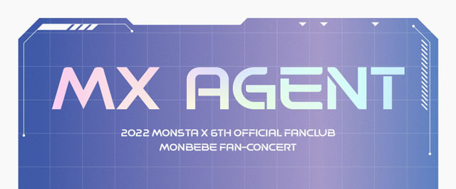 2022 MONSTA X 6TH OFFICIAL FANCLUB MONBEBE FAN-CONCERT <MX AGENT> Blu-ray/MONSTA X