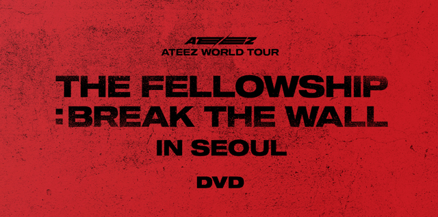 ATEEZ WORLD TOUR THE FELLOWSHIP BREAK THE WALL IN SEOUL DVD ATEEZ