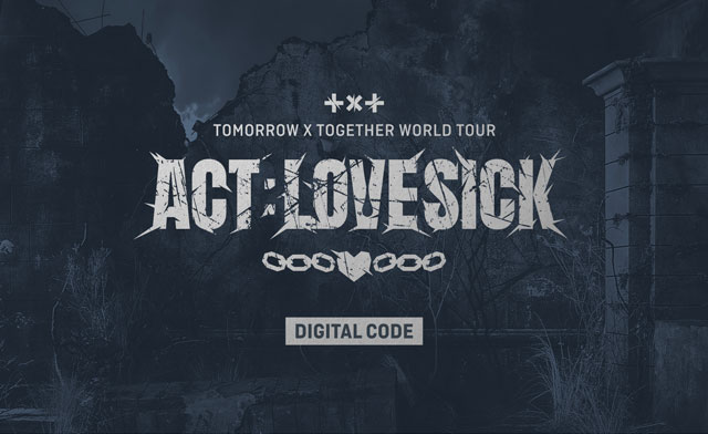 TOMORROW X TOGETHER WORLD TOUR ACT LOVE SICK IN SEOUL DIGITAL CODE TOMORROW X TOGETHER
