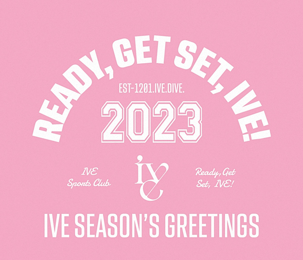 IVE 2023 SEASON'S GREETINGS[READY, GET SET, IVE!]/IVE