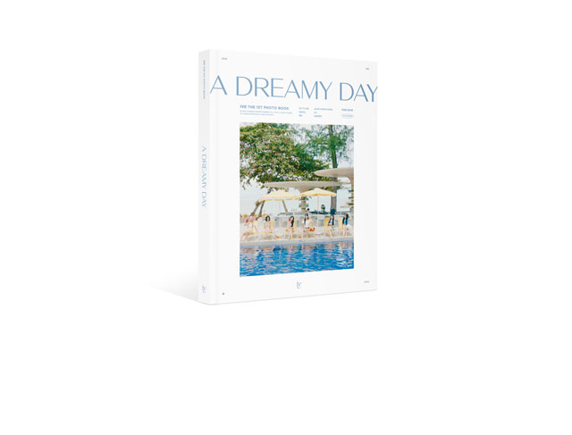 IVE FIRST PHOTO BOOK A DREAMY DAY IVE