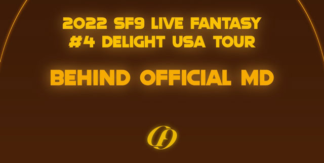 2022 SF9 LIVE FANTASY #4 DELIGHT USA TOURSF10