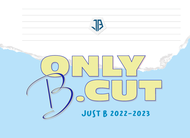 JUST B 2022-2023 ONLY B.CUTJUST B