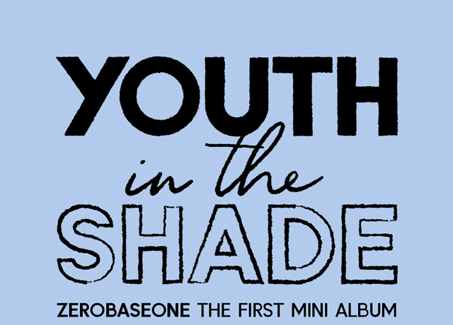 YOUTH IN THE SHADE Digipack VER. ZEROBASEONE