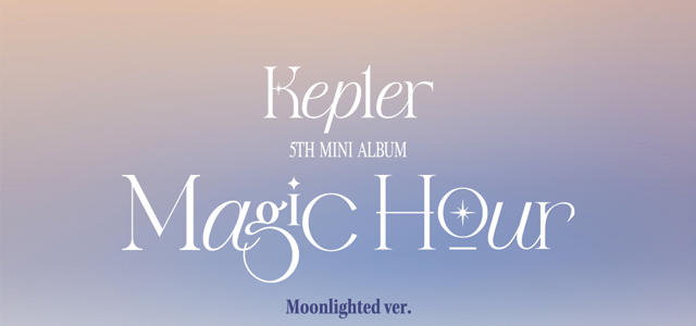 Magic Hour Moonlighted ver. Kep1er