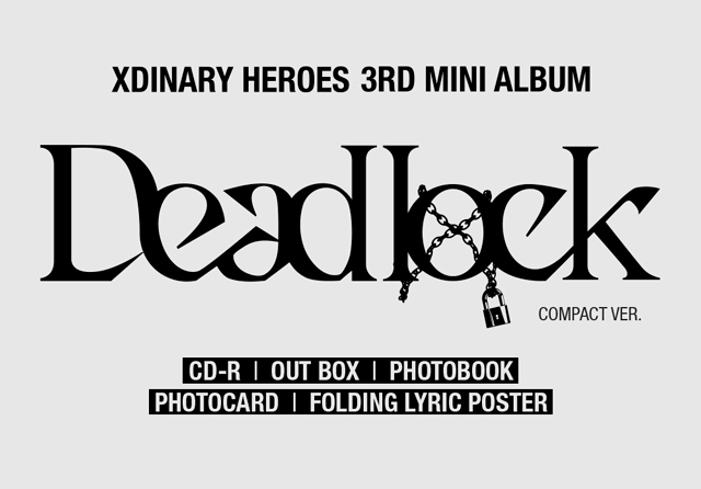 DeadlockCompact ver.A ver./Xdinary Heroes