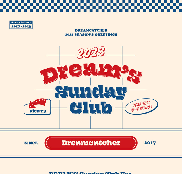 2023 SEASONS GREETINGS[DREAMS SUNDAY CLUB ver.]/DREAMCATCHER