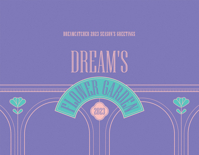 2023 SEASONS GREETINGS[DREAMS FLOWER GARDEN ver.]/DREAMCATCHER