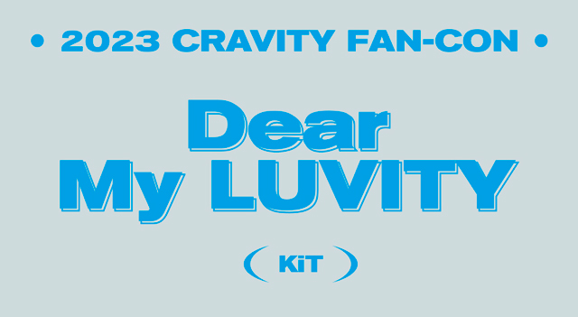 2023 CRAVITY FAN CON Dear My LUVITY KiT VIDEO CRAVITY