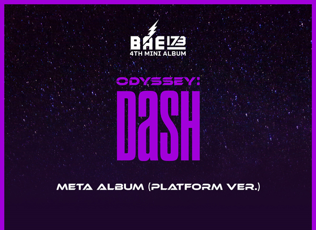 4TH MINI ALBUM / ODYSSEY : DASH (Platform Ver.) /BAE173