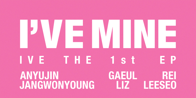 IVE THE 1st EP I'VE MINE Digipack Ver. 楸 ver. IVE
