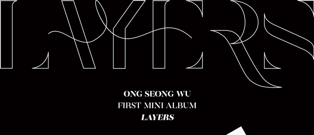 LAYERS BLACK ver.：ONG SEONG WU