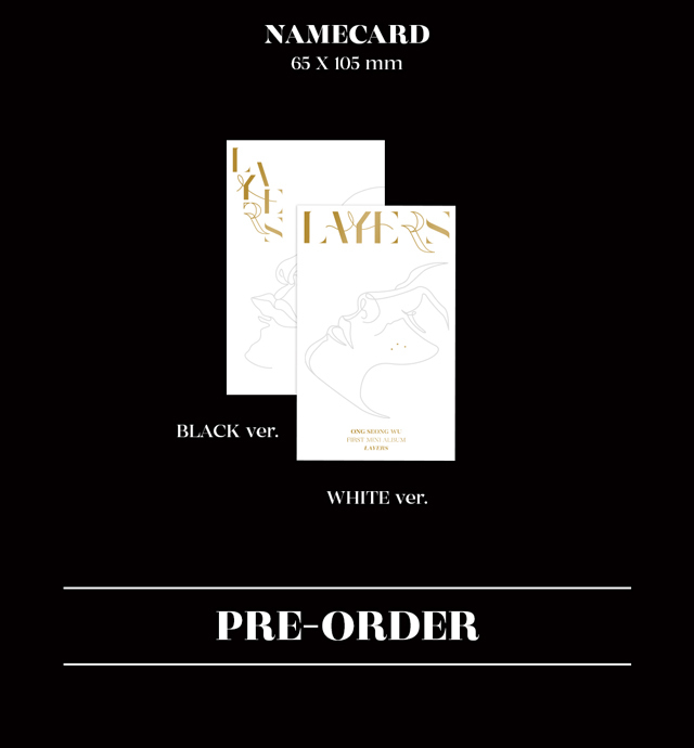 LAYERS BLACK ver.：ONG SEONG WU