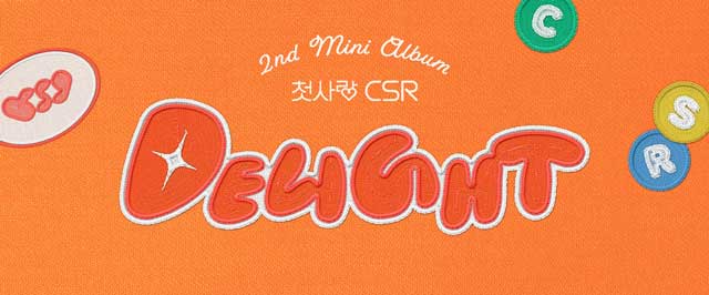 CSR 2nd MINI ALBUM DELIGHT/CSR