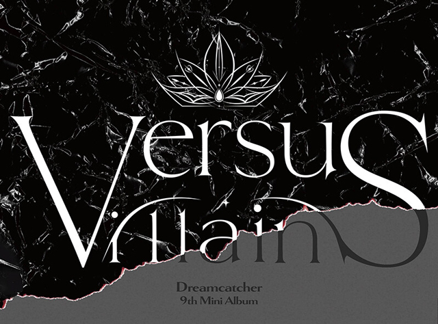 Dreamcatcher 9th Mini Album VillainS U ver. Dreamcatcher