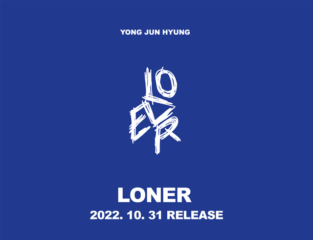 LONER/YONG JUN HYUNG