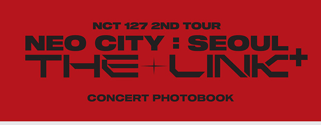 NCT 127 2ND TOUR NEO CITY SEOUL THE LINK PHOTO BOOK NCT 127