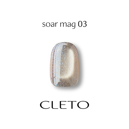 CLETO クレト ソアマグ soar mag 01〜06 7g : ネイルショップキャラカ