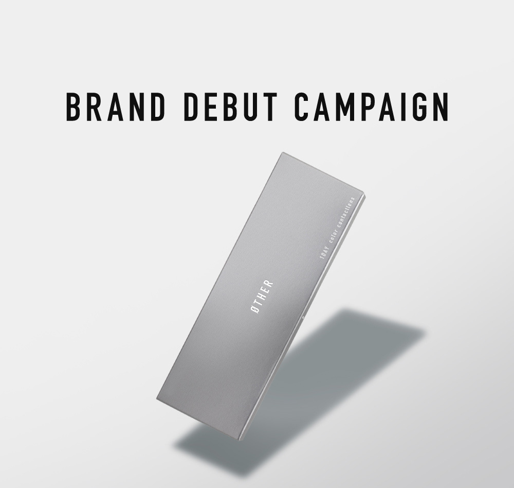 BRAND DEBUT CAMPAIGN