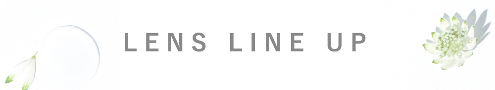 LENS LINE UP