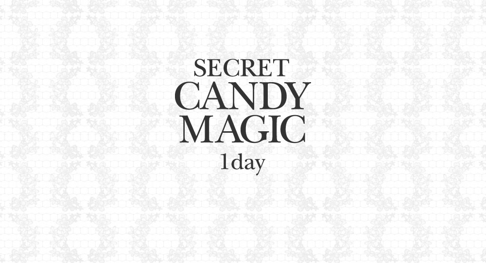 secret candymagic 1day