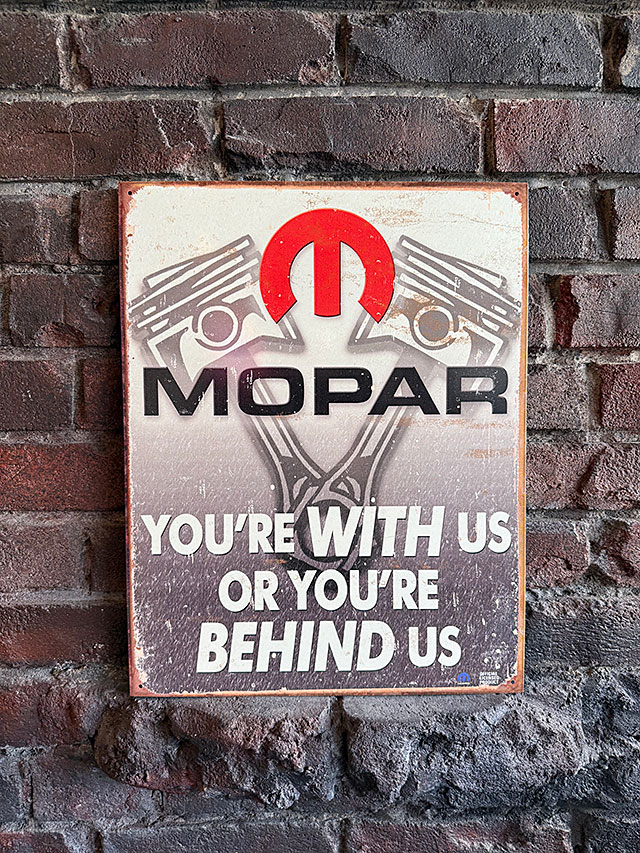 MOPAR　モパー　ブリキ看板　（WITH US OR BEHIND US） ■ アメリカン雑貨 アメリカ雑貨 |  | 04