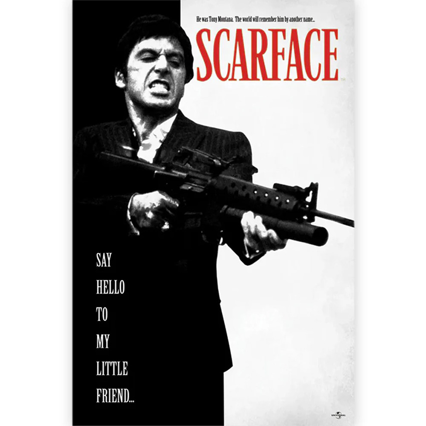 映画　スカーフェイス　オフィシャル　ポスター　（SAY HELLO TO MY LITTLE FRIEND）　トニー・モンタナ　※フレームは付属しません | 
