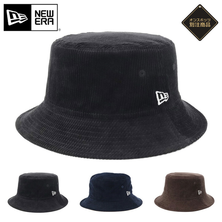 NEW ERA ニューエラ バケットハット 太畝デュロイ ONSPOTZ別注