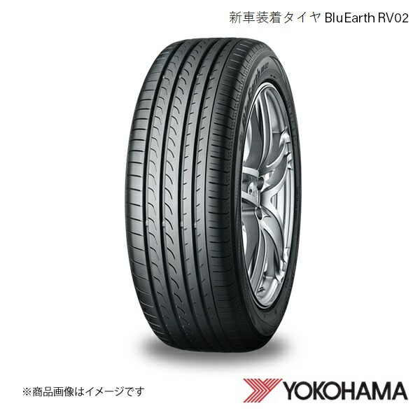 YOKOHAMA ヨコハマタイヤ 新車装着タイヤ BluEarth RV-02 RV02B 195